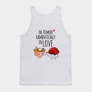 korean food,  kimchi and ramen, funny memes gifts for foodies and couples Tank Top